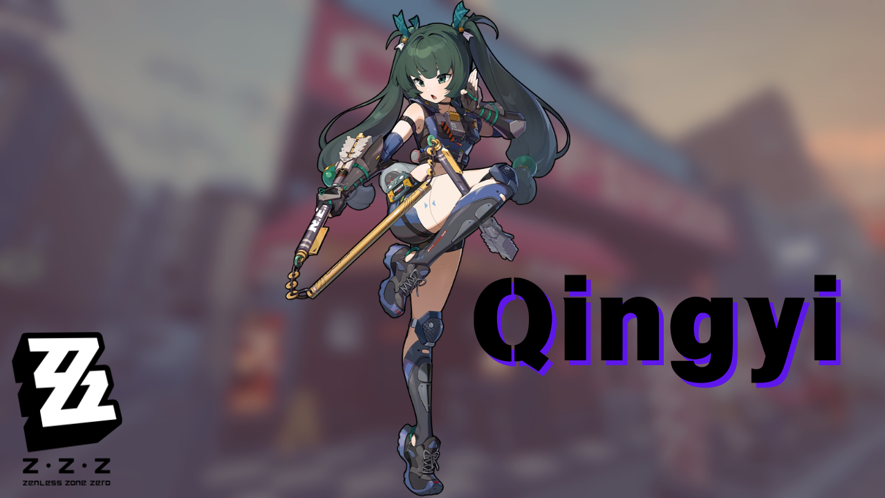 Qingyi Guide – Best Builds